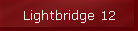 Lightbridge 12